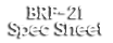 BRF-21 Spec Sheet