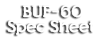BUF-60 Spec Sheet