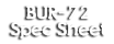 BUR-72 Spec Sheet