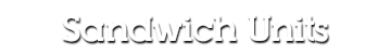 Sandwich Units technical Information PDFs